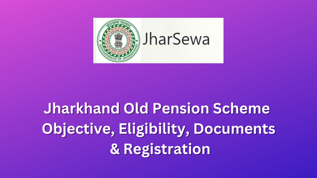 Jharkhand Old Pension Scheme